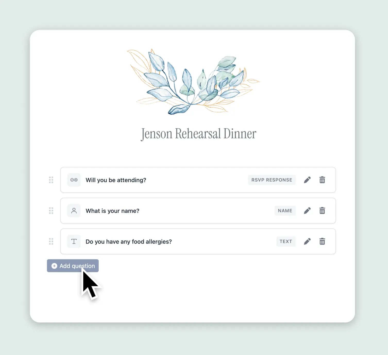 Customize rehearsal rsvp questions.