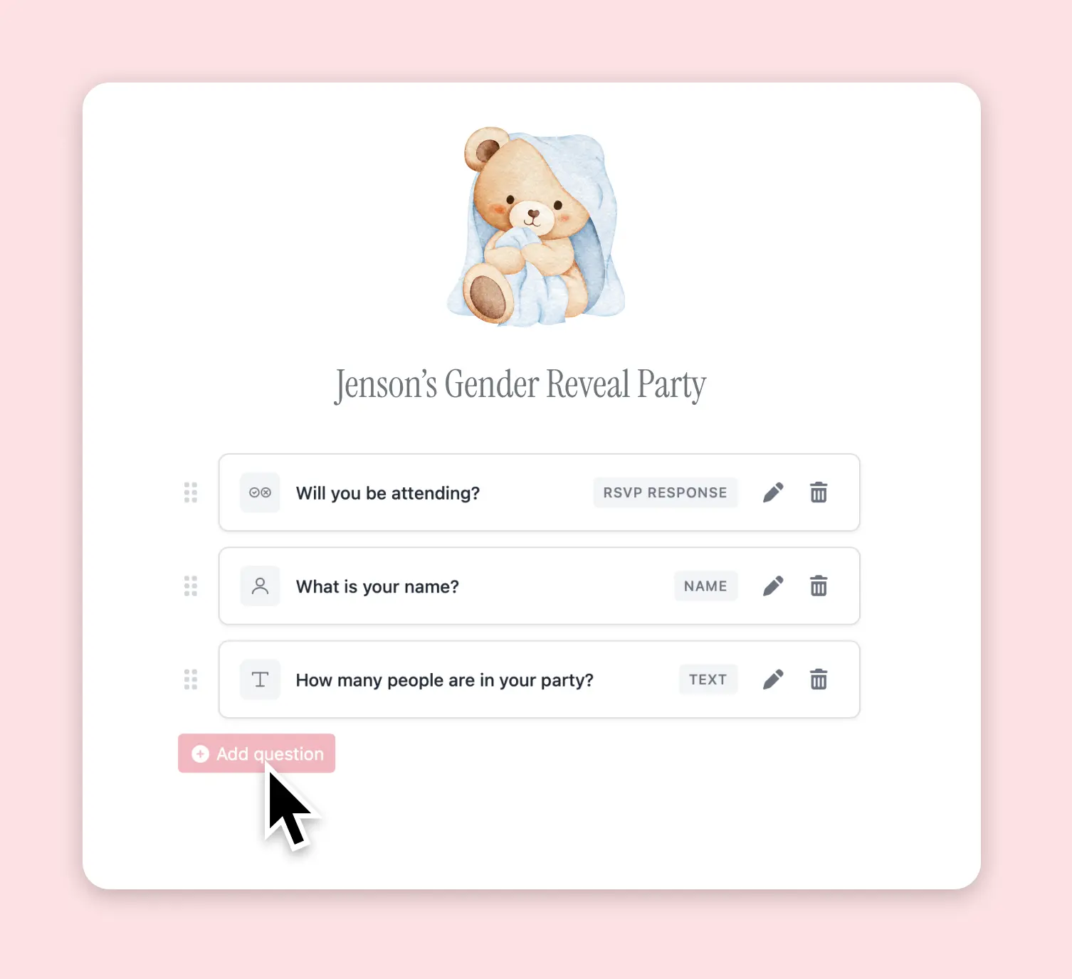Customize your gender reveal rsvp questions.
